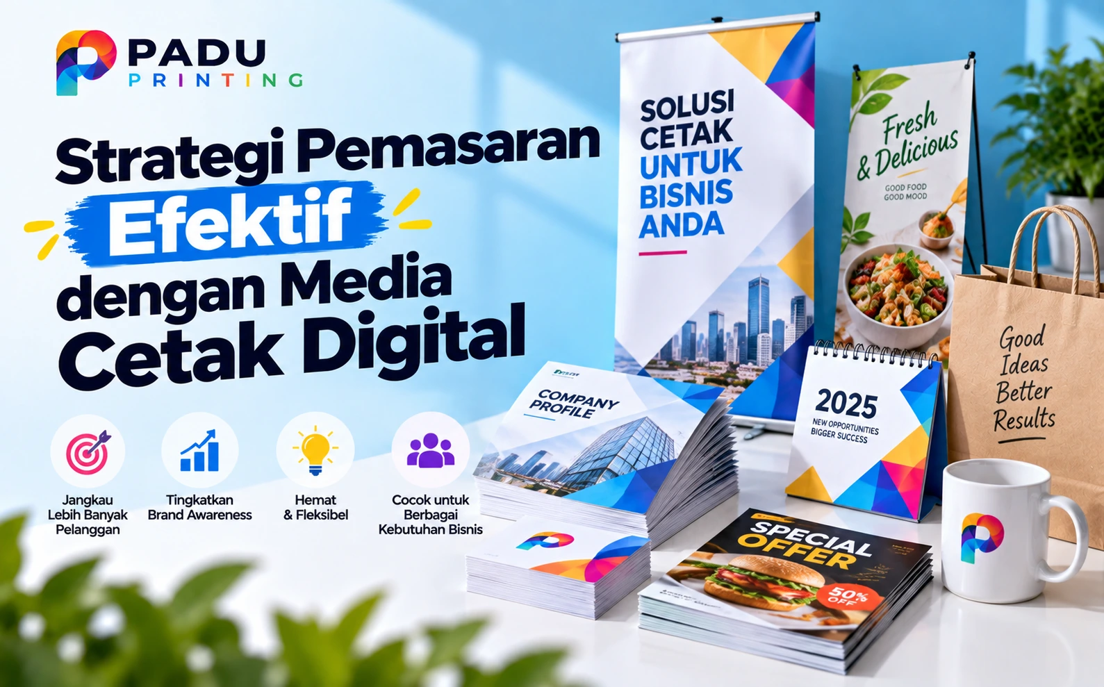 Strategi Pemasaran Efektif dengan Media Cetak Digital